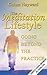 The Meditation Lifestyle: G...