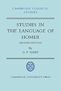 Studies in The Language of Homer