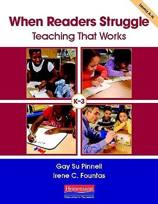When Readers Struggle: Teaching That Works (Benchmark & LLI)