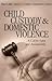 Child Custody and Domestic Violence: A Call for Safety and Accountability