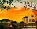 Twilight Comes Twice