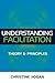 Understanding Facilitation: Theory and Principles