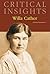 Critical Insights: Willa Cather: Print Purchase Includes Free Online Access