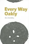 Every Way Oakly (Department of Reissue) Every Way Oakly (Department of Reissue)