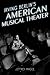 Irving Berlin's American Musical Theater by Jeffrey Magee