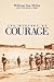 The Mystery of Courage