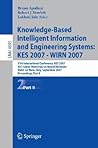 Knowledge-Based Intelligent Information and Engineering Systems: 11th International Conference, KES 2007, Vietri sul Mare, Italy, September 12-14, ... II (Lecture Notes in Computer Science, 4693)