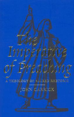 Imperative of Preaching (Paperback)