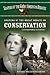 Shapers of the Great Debate on Conservation: A Biographical Dictionary (Shapers of the Great American Debates)