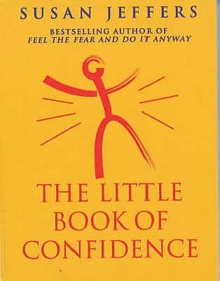 The Little Book Of Confidence (Paperback)