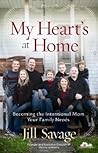 My Heart's at Home by Jill Savage