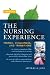 The Nursing Experience: Trends, Challenges, and Transitions, Fifth Edition