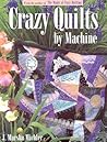 Crazy Quilts by Machine
