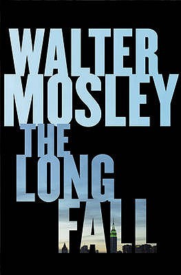 THE LONG FALL: A NOVEL