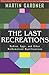 The Last Recreations