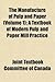 The Manufacture of Pulp and Paper (Volume 1); A Textbook of M... by Joint Textbook Committee of...