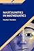 Masculinities in Mathematics by Heather Mendick