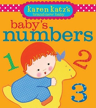Baby's Numbers (Karen Katz's Brand-New Baby)