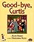 Good-bye, Curtis: An Affect...