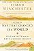 The Map That Changed the World: William Smith and the Birth of Modern Geology