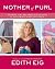 Mother of Purl: Friends, Fu...