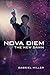 Nova Diem: The New Dawn