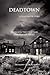 Dead Town: A Deadwater Stor...
