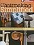 Chairmaking Simplified: 24 ...