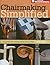 Chairmaking Simplified: 24 Projects Using Shop-made Jigs