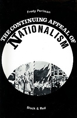 The Continuing Appeal of Nationalism (Paperback)