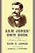 Sam Jones' Own Book by Sam Porter Jones
