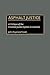 Asphalt Justice: A Critique of the Criminal Justice System in America (Praeger Series in Criminology and Crime Control Policy)
