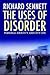 The Uses of Disorder by Richard Sennett