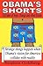 Obama's Shorts