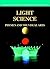 Light Science: Physics and ...