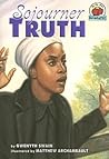 Sojourner Truth (On My Own Biography) Sojourner Truth (On My Own Biography)