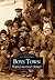 Boys Town: The Constant Spirit (Images of America: Nebraska)
