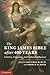 The King James Bible after Four Hundred Years: Literary, Linguistic, and Cultural Influences
