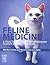 Feline Medicine: A Practical Guide for Veterinary Nurses and Technicians