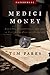 Medici Money: Banking, Metaphysics, And Art In Fifteenth-century Florence (Enterprise)