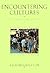 Encountering Cultures: Reading and Writing in a Changing World (2nd Edition)
