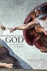 Deconstructing God: A Heretic's Case For Religion