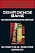 Confidence Game by Christine S. Richard