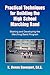 Practical Techniques for Building the High School Marching Band: Starting and Developing the Marching Band Program