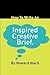 How to Write an Inspired Cr...