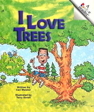 I Love Trees (Rookie Readers)