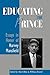 Educating the Prince by Mark Kristol,  William Blitz