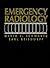 Emergency Radiology by David T. Schwartz