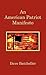An American Patriot Manifesto