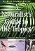 A Naturalist's Guide to the Tropics by Marco Lambertini
